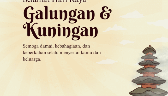 Ucapan Selamat Hari Raya Galungan dan Kuningan 2025