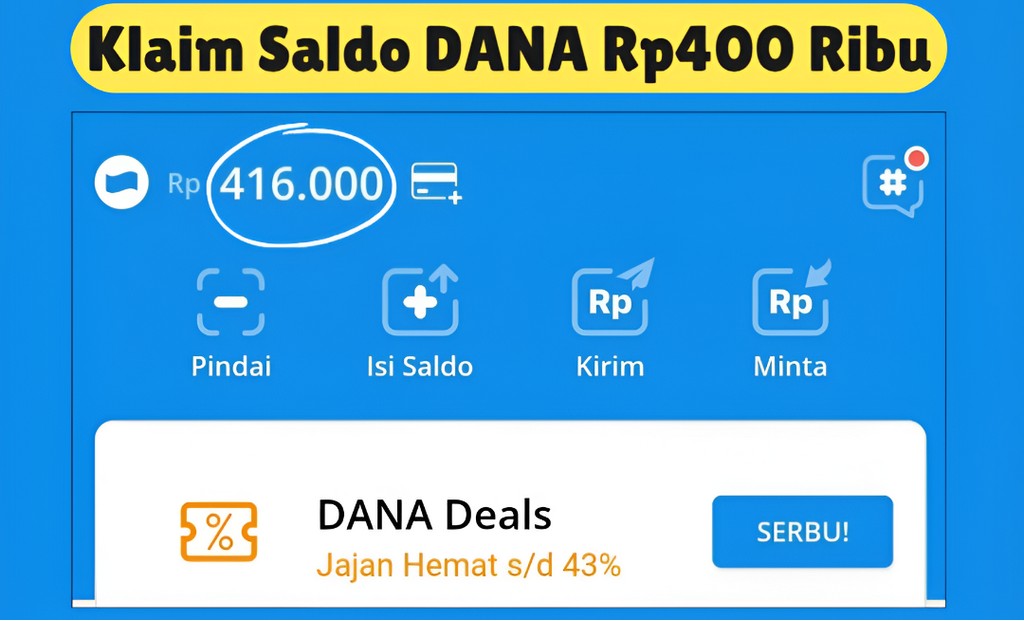 Saldo DANA Gratis hingga Rp400 Ribu, Cukup dengan Beberapa Langkah/Hibata.id