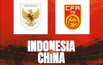 Tim Nasional Indonesia akan menghadapi laga krusial melawan China pada lanjutan Kualifikasi Piala Dunia 2026