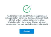 verifikasi dan validasi data 17,3 juta calon penerima masih berlangsung bersama BPJS Ketenagakerjaan/Hibata.id