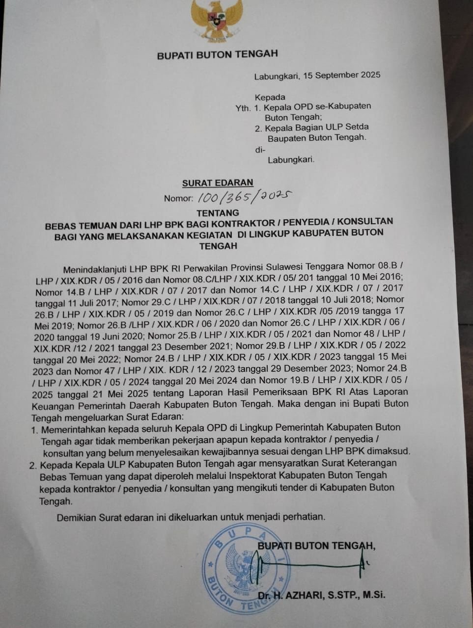 urat Edaran (SE) tentang kewajiban bebas temuan bagi kontraktor, penyedia jasa, dan konsultan yang hendak bekerja di lingkungan Pemkab Buteng