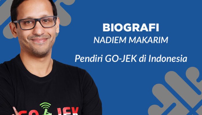 Profil Nadiem Makarim: Dari Harvard, Gojek hingga Mendikbudristek