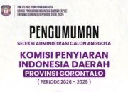 Pengumuman Seleksi KPID Gorontalo: Berikut Daftar Nama Peserta Lolos Administrasi