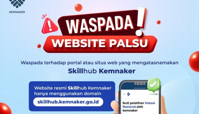 Kemnaker: Waspada Situs Palsu Skillhub, Pendaftaran hanya di skillhub.kemnaker.go.id