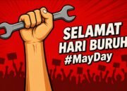 Sejarah Hari Buruh 1 Mei: Dari Tragedi Haymarket hingga Isu Pekerja Modern