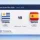 Prediksi Skor Uruguay vs Spanyol Bikin Fans Spanyol Deg-degan/Hibata.id
